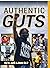 Authentic Guts