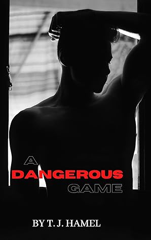 A Dangerous Game (Monstrous Deeds #2)
