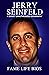 Jerry Seinfeld: A Short Unauthorized Biography