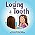Losing a Tooth