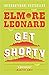 Get Shorty (Chili Palmer, #1)