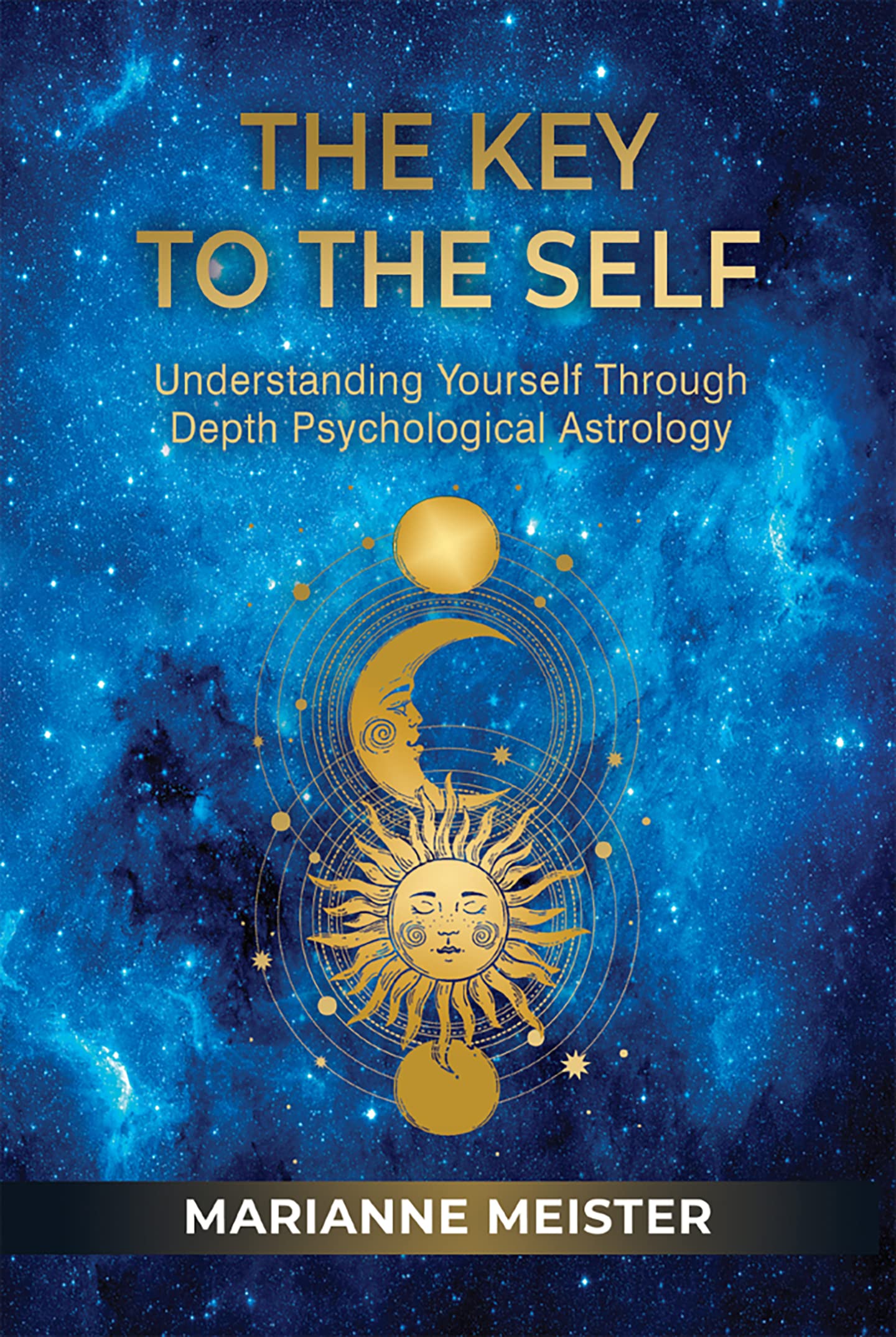 The Key to the Self: Understanding Yourself Through Depth Psychological Astrology (Kindle Edition)