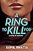 A Ring to Kill for