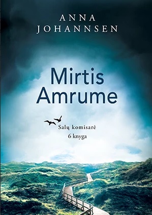 Mirtis Amrume (Salų komisarė, #6)