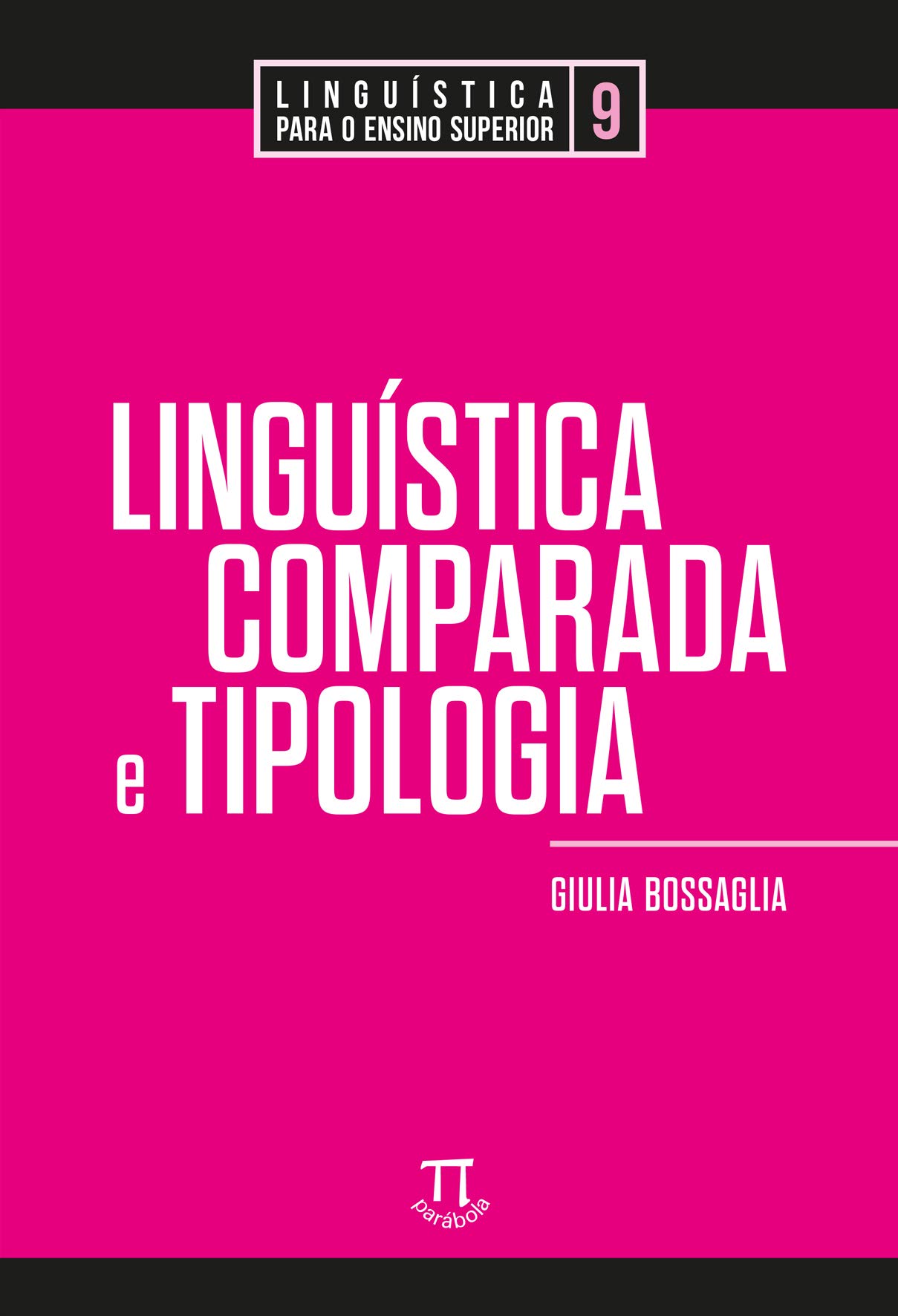 Linguística comparada e tipologia