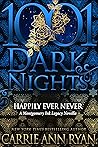 Happily Ever Never by Carrie Ann Ryan