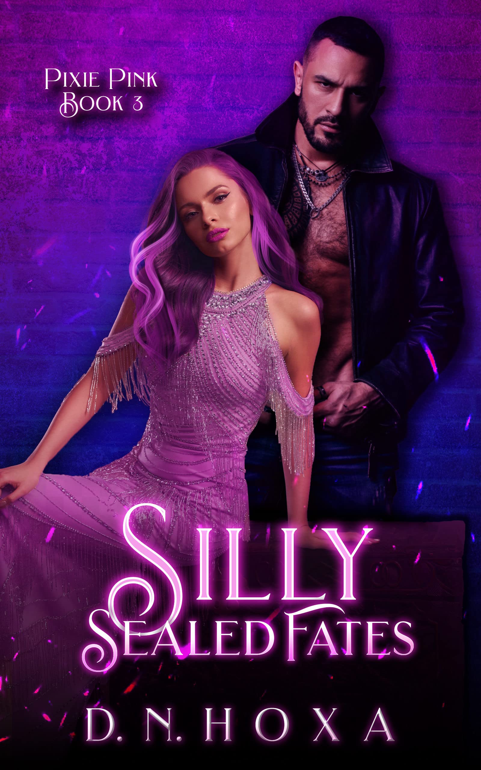 Silly Sealed Fates (Pixie Pink Book 3)