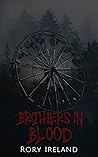 Brothers in Blood by Rory Ireland