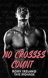 No Crosses Count by Rory Ireland