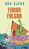 Furor fulgor