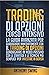 Trading Di Opzioni: Corso I...