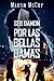 Seb Damon. Por las bellas d...