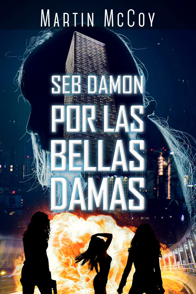 Portada de Seb Damon. Por las bellas damas, de Martin McCoy