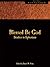 Blessed Be God: Studies in Ephesians