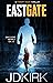 Eastgate (Robert Hoon Thril...