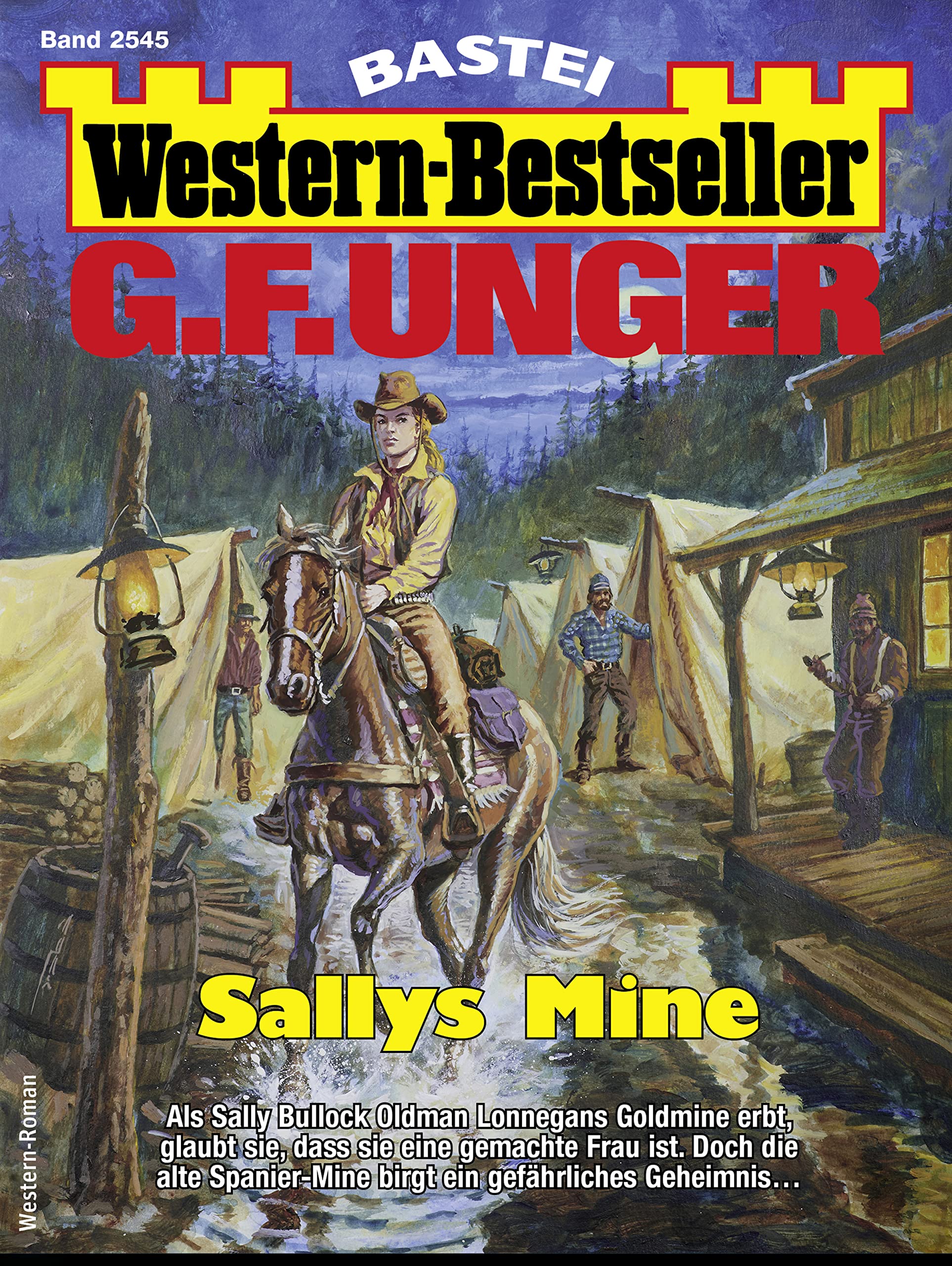 G. F. Unger Western-Bestseller 2545: Sallys Mine (German Edition)