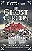 The Ghost Circus: An Onyx W...