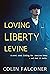Loving Liberty Levine