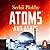 Atoms and Ashes: From Bikini Atoll to Fukushima