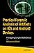 Practical Forensic Analysis of Artifacts on iOS and Android Devices: Investigating Complex Mobile Devices