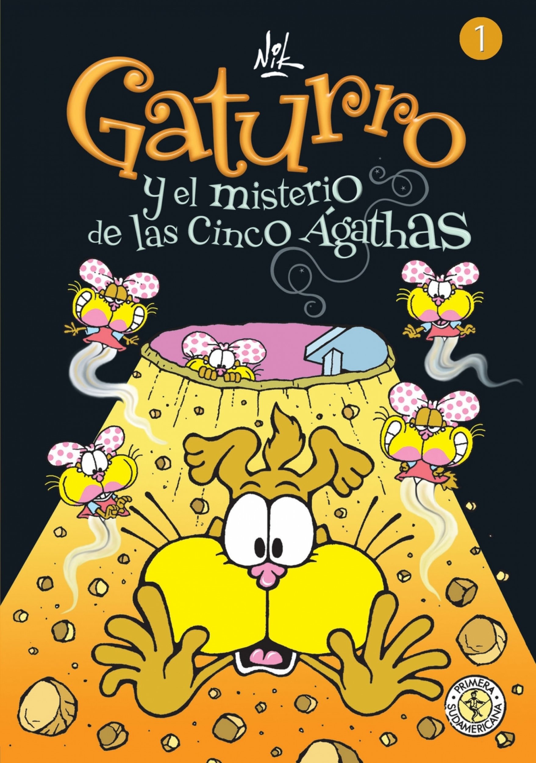 Gaturro 1. Gaturro y el misterio de las cinco Ágathas (Spanish Edition)