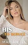 His to Seduce