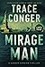 Mirage Man: A Connor Harding Thriller