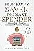 From Savvy Saver to Smart Spender: How to Pick a Tax-Wise Retirement Withdrawal Strategy