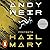 Proyecto Hail Mary by Andy Weir