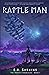 Rattle Man: Book I of the Ymiran Chronicles