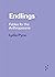 Endlings: Fables for the Anthropocene (Forerunners: Ideas First)
