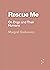 Rescue Me by Margret Grebowicz