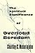 The Spiritual Significance of Overload Boredom by Sharday C. Mosurinjohn