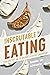 Inscrutable Eating: Asian Appetites and the Rhetorics of Racial Consumption (Intersectional Rhetorics)