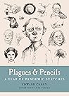 Plagues and Penci...