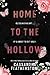 Home to the Hollow (Misfit ...