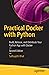 Practical Docker with Python by Sathyajith Bhat