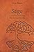 Sage: A Man's Guide Into Hi...