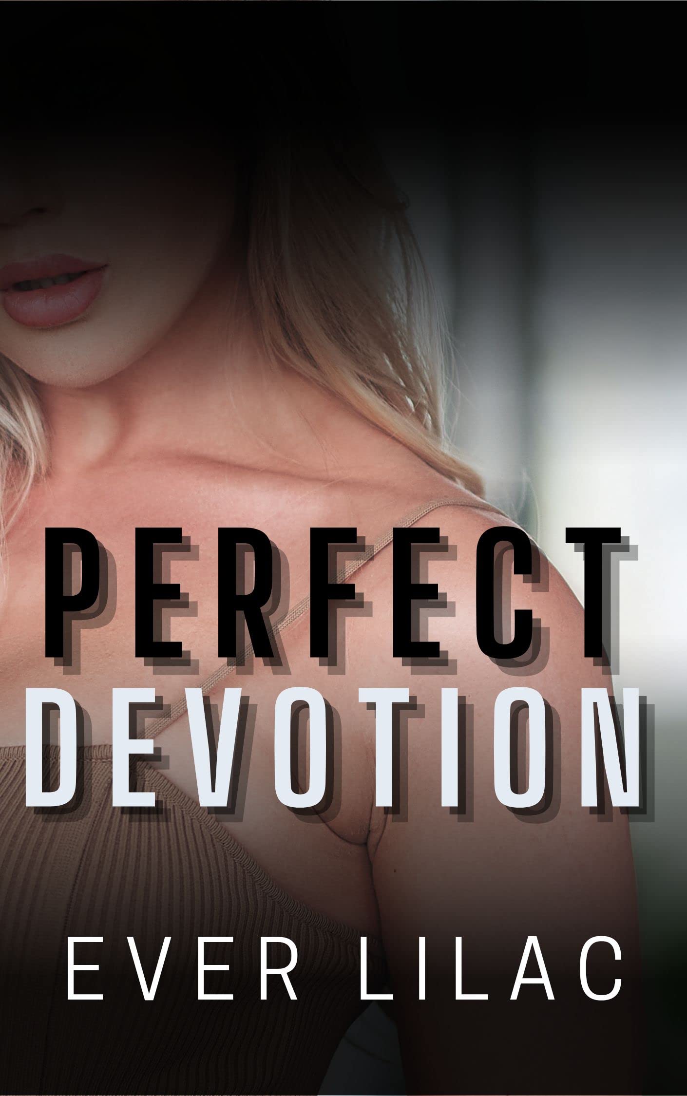 Perfect Devotion (ebook)