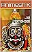 Jai Mahakaal by Animesh K