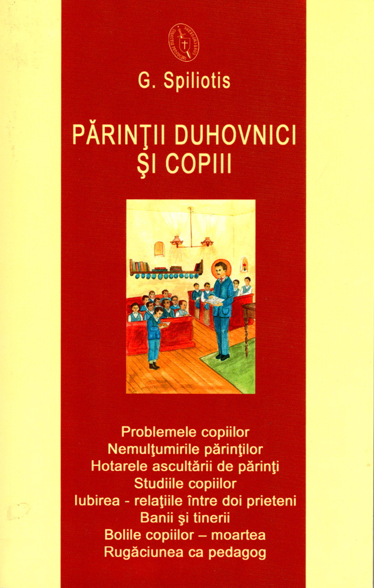 Părinţii duhovnici şi copiii (Paperback)