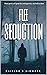 Flee Seduction: Believing a...
