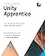 Unity Apprentice (First Edi...