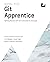 Git Apprentice (Second Edition) by Ray Wenderlich Git Apprentice (Second Edition) by Ray Wenderlich