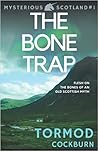 The Bone Trap
