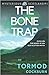 The Bone Trap (Mysterious Scotland, #1)