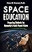 Space Education by Mark Wagner