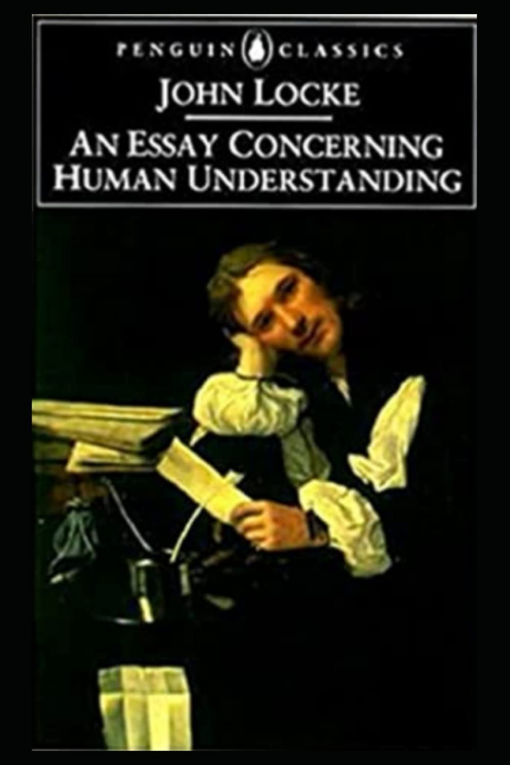An Essay Concerning Human Understanding:Original Edition