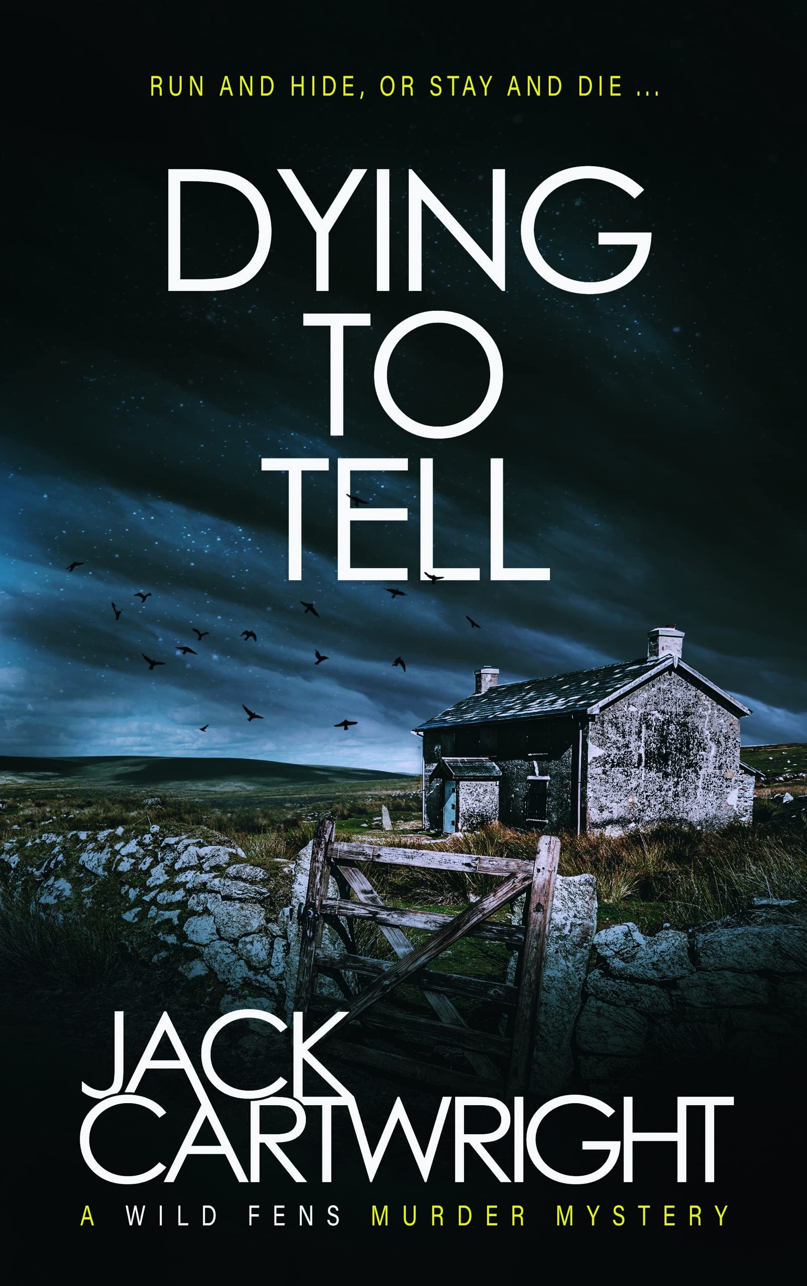 Dying To Tell (Wild Fens #5)