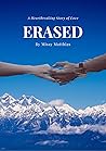Erased: A Heartbreaking Story of Love